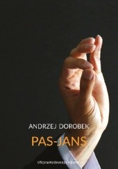 Okładka książki PAS-JANS Andrzej Dorobek