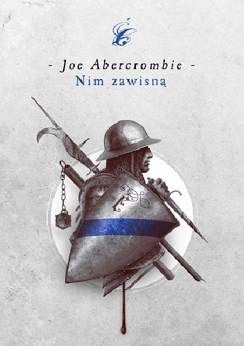Okładka książki Nim zawisną Joe Abercrombie