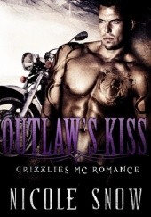 Okładka książki Outlaw's Kiss Nicole Snow