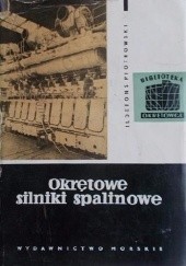 Okładka książki Okrętowe silniki spalinowe Ildefons Piotrowski