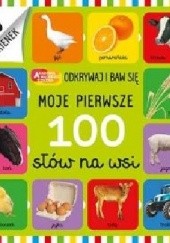 Okładka książki Moje pierwsze 100 słów na wsi praca zbiorowa