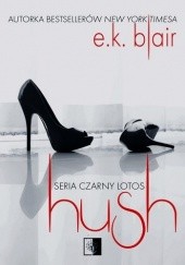 Okładka książki Hush E.K. Blair