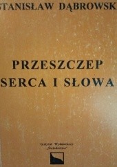 Okładka książki Przeszczep serca i słowa Stanisław Dąbrowski