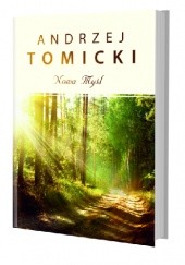 Okładka książki Nowa myśl Tomicki Andrzej