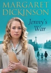 Okładka książki Jenny's war Margaret Dickinson