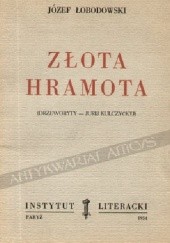 Okładka książki Złota Hramota Józef Łobodowski