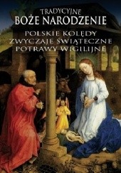 Okładka książki Tradycyjne Boże Narodzenie autor nieznany