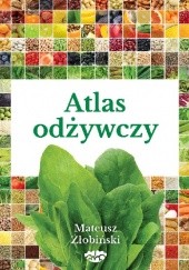 Okładka książki Atlas odżywczy Mateusz Żłobiński