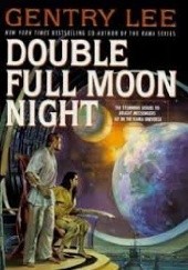Okładka książki Double Full Moon Night Gentry Lee