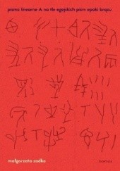 Pismo linearne A na tle egejskich pism epoki brązu