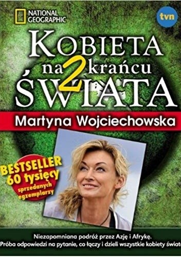 Okładka książki Kobieta na krańcu świata 2 Martyna Wojciechowska