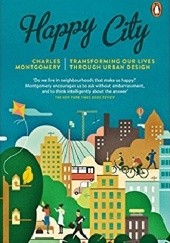 Okładka książki Happy City Charles Montgomery