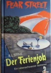 Okładka książki Der Ferienjob. Ein rabenschwarzer Sommer R.L. Stine
