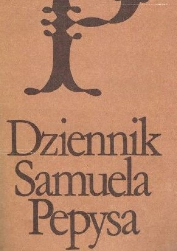 Dziennik Samuela Pepysa. Tom 1