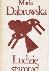 Okładka książki Ludzie stamtąd Maria Dąbrowska