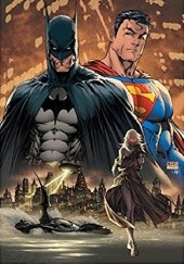 Okładka książki Absolute Superman / Batman Volume 1 Jeph Loeb, Ed McGuinness, Michael Turner