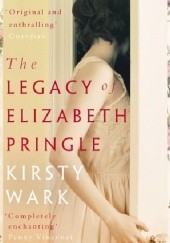 Okładka książki The Legacy of Elizabeth Pringle Kirsty Wark