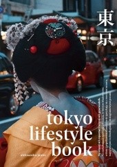 Okładka książki Tokyo Lifestyle Book Aleksandra Janiec