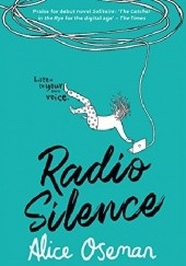 Okładka książki Radio Silence Alice Oseman