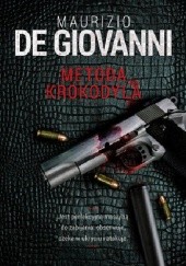 Okładka książki Metoda Krokodyla Maurizio De Giovanni