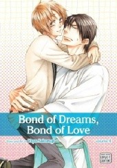 Okładka książki Bond of Dreams, Bond of Love, Vol. 4 Yaya Sakuragi