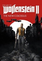 Okładka książki The Art of Wolfenstein II: The New Colossus praca zbiorowa