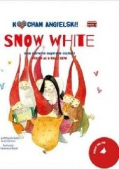 Okładka książki Kocham angielski! Snow White. Poziom 2 Francesca Rossi