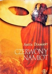 Okładka książki Czerwony namiot Anita Diamant