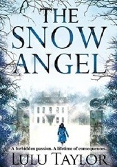 Okładka książki The Snow Angel Lulu Taylor