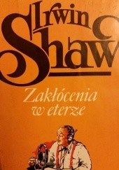 Okładka książki Zakłócenia w eterze Irwin Shaw