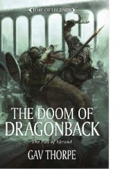 Okładka książki The Doom of Dragonback Gav Thorpe