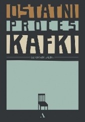 Okładka książki Ostatni proces Kafki