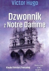 Okładka książki Dzwonnik z Notre Damme (Wersja skrócona) Victor Hugo