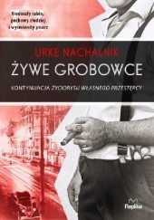 Okładka książki Żywe grobowce Urke Nachalnik