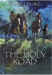 Okładka książki The holy road Michael Blake