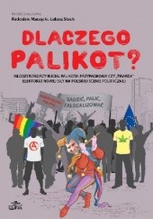 Okładka książki Dlaczego Palikot? Radosław Marzęcki, Łukasz Stach