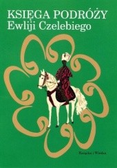 Okładka książki Księga podróży Ewliji Czelebiego