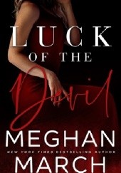 Okładka książki Luck of the Devil Meghan March