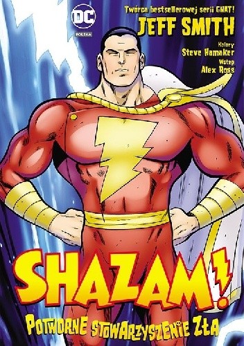 Okładka książki Shazam! Potworne stowarzyszenie zła Jeff Smith