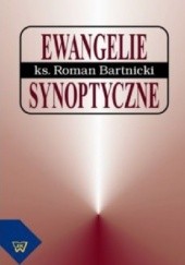 Okładka książki Ewangelie synoptyczne Roman Bartnicki