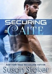 Okładka książki Securing Caite Susan Stoker