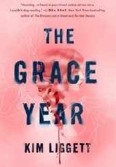 Okładka książki The Grace Year Kim Liggett