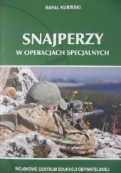 Okładka książki Snajperzy w operacjach specjalnych Rafał Kubiński