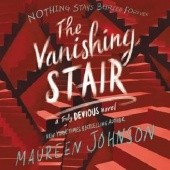 Okładka książki Tha Vanishing Stair Maureen Johnson