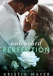 Okładka książki Untouched Perfection Kristin Mayer