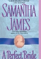 Okładka książki A Perfect Bride Samantha James