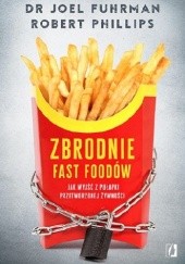 Okładka książki Zbrodnie fast foodów