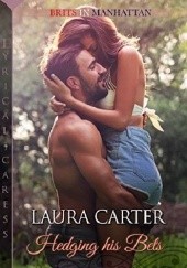 Okładka książki Hedging His Bets Laura Carter