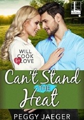 Okładka książki Cant Stand the Heat Peggy Jaeger