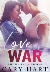 Okładka książki Love War Cary Hart